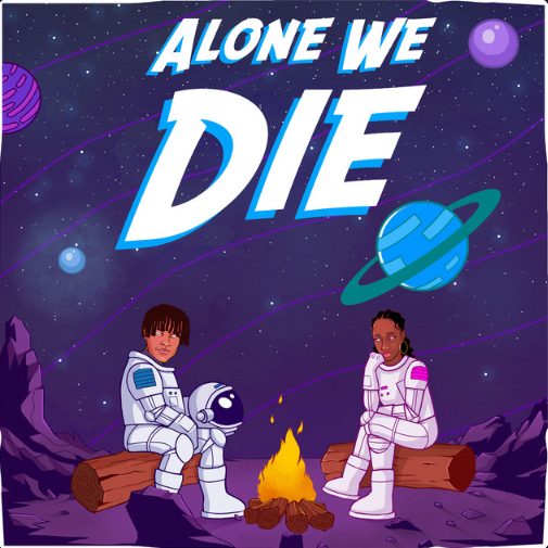ALONE WE DIE- Osa Zelé & Bella Alubo